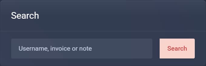 Search by username, note or invoice number